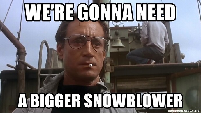 were-gonna-need-a-bigger-snowblower